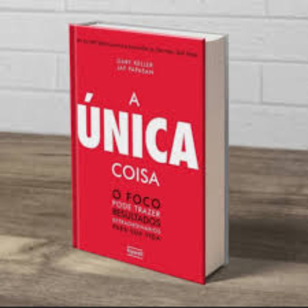 Livro A Única Coisa